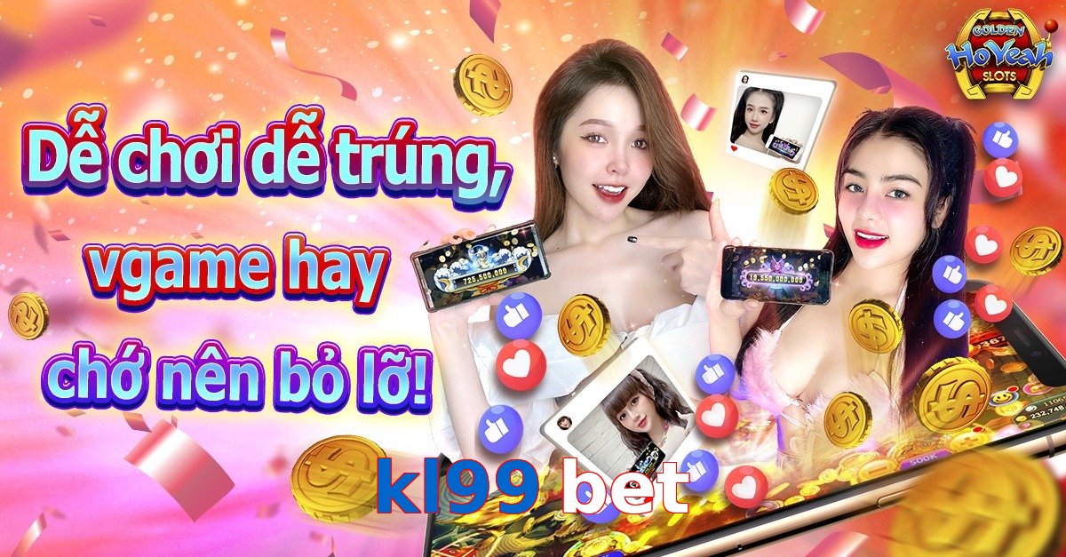 kl99 bet